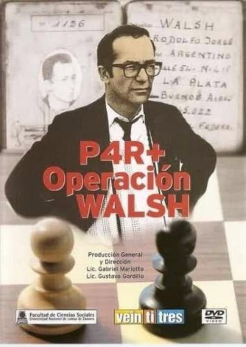 Постер: P4R+ Operación Walsh