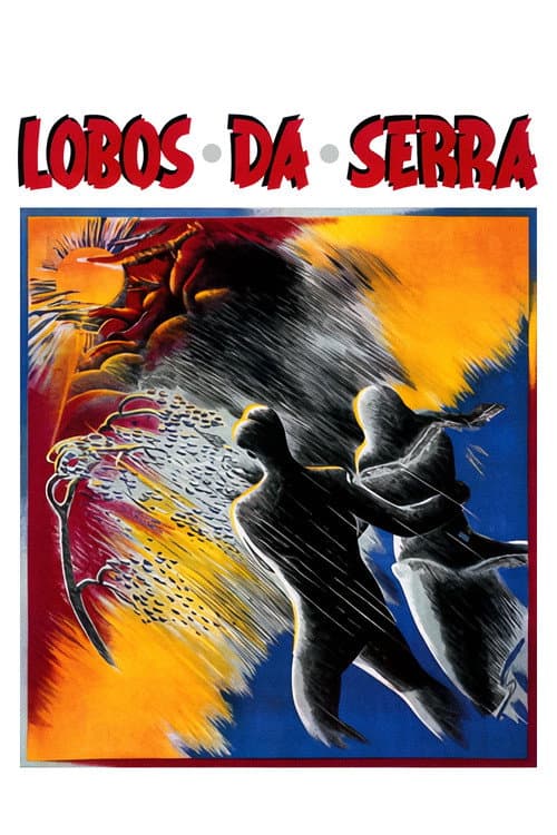 Постер: Lobos da Serra