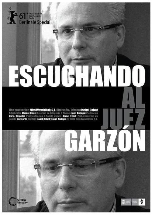 Постер: Escuchando al juez Garzón