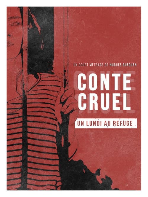 Постер: Conte Cruel 3 - Un lundi au refuge
