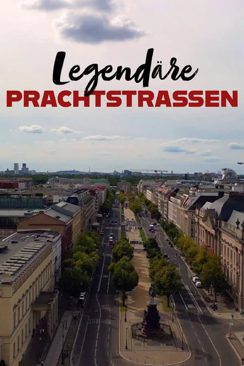 Постер: Legendäre Prachtstraßen