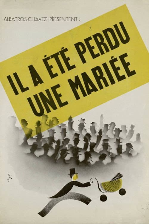 Постер: Il a été perdu une mariée