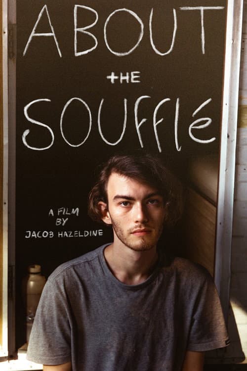 Постер: About the Soufflé