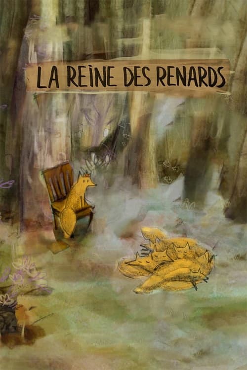 Постер: La Reine des renards