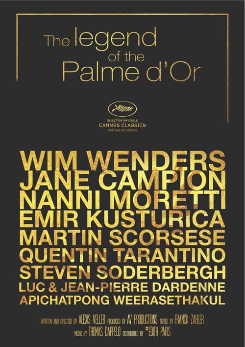 Постер: The Legend of the Palme d'Or