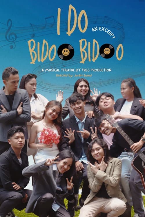 Постер: I Do Bidoo Bidoo