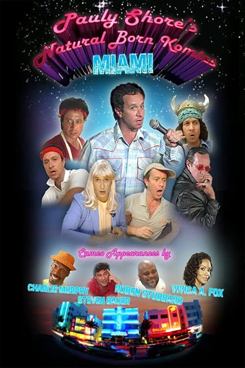Постер: Pauly Shore's Natural Born Komics: Miami