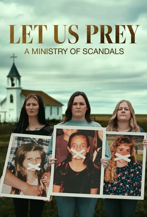 Постер: Let Us Prey: A Ministry of Scandals