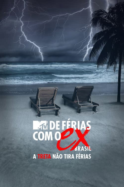 Постер: De Férias com o Ex Brasil: A Treta não Tira Férias