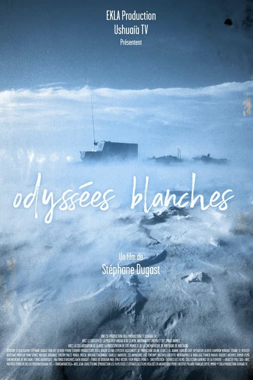 Постер: Odyssées blanches