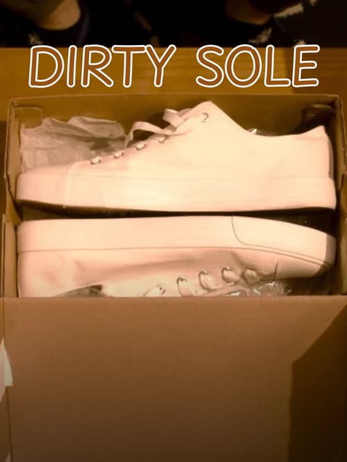 Постер: Dirty Sole