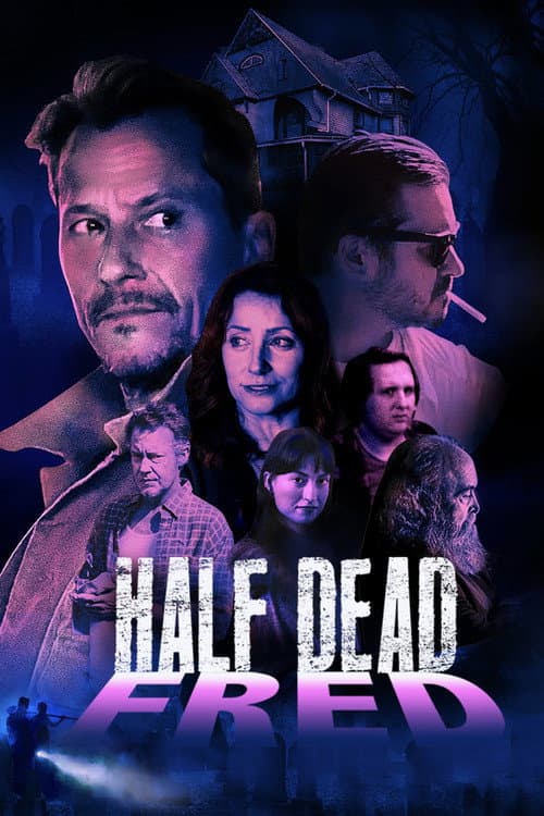 Постер: Half Dead Fred