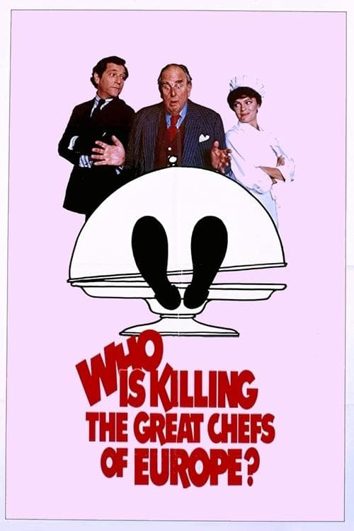 Постер: Who Is Killing the Great Chefs of Europe?