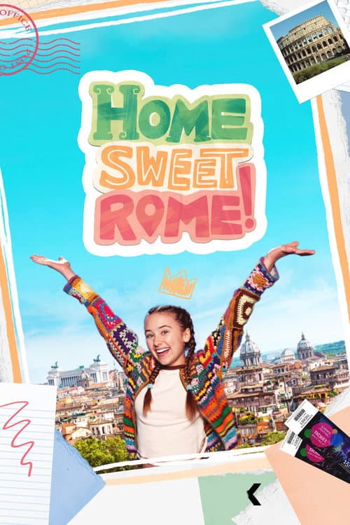 Постер: Home Sweet Rome!