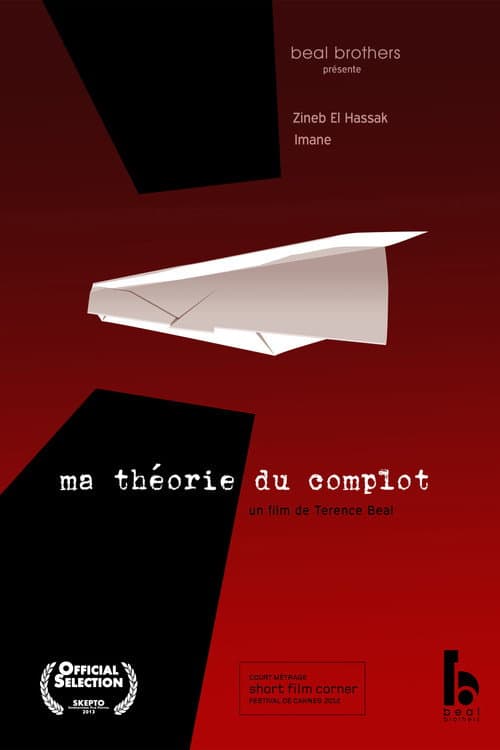 Постер: ma théorie du complot