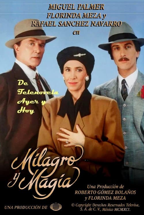 Постер: Milagro y magia