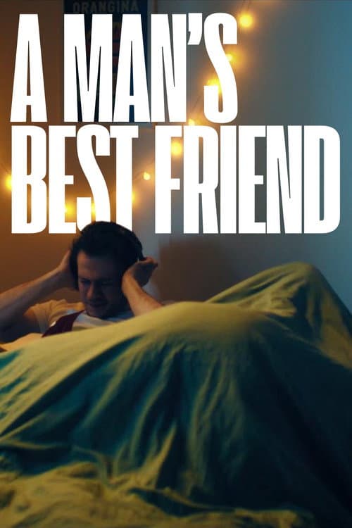 Постер: A Man's Best Friend