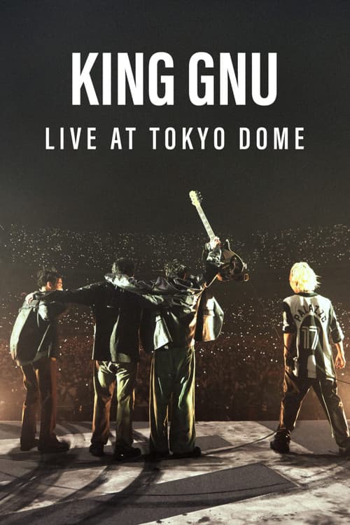 Постер: King Gnu Live at TOKYO DOME