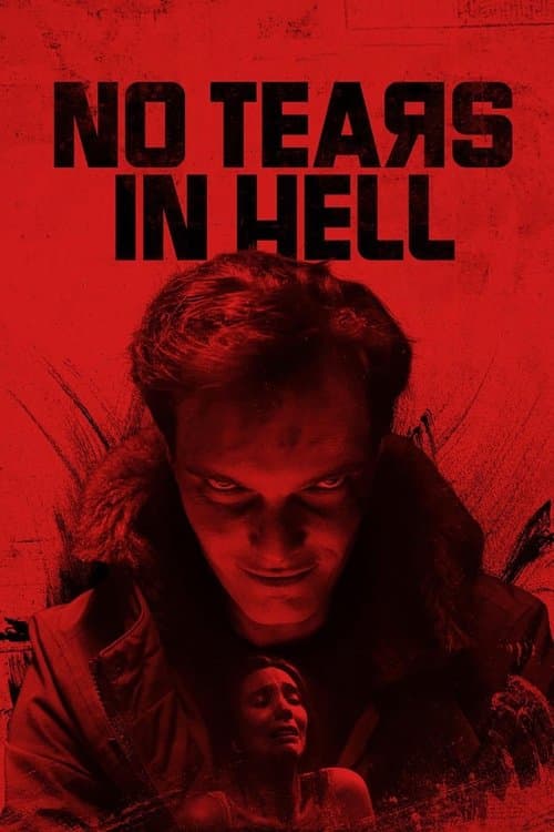 Постер: No Tears in Hell