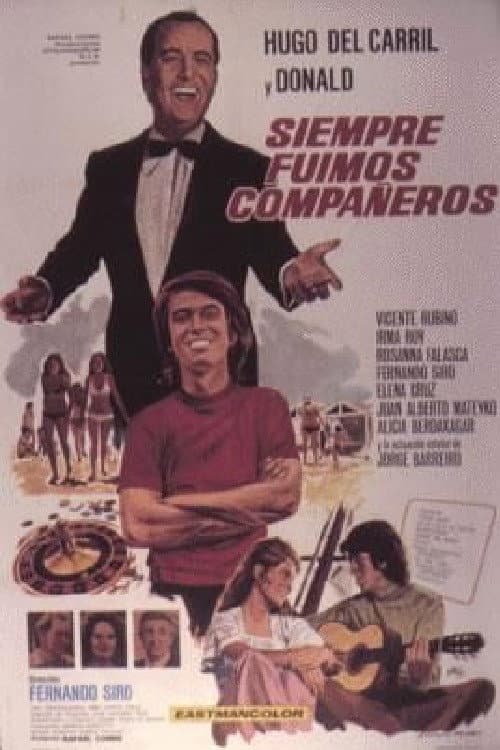 Постер: Siempre fuimos compañeros