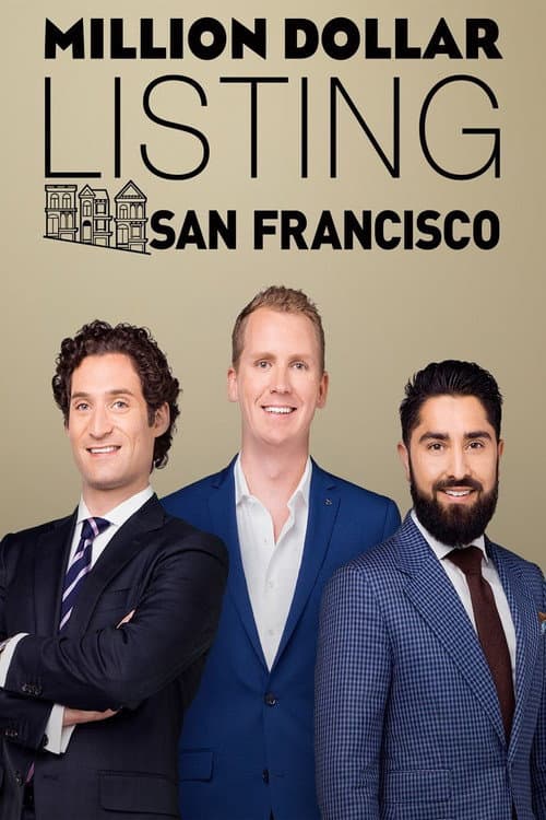 Постер: Million Dollar Listing San Francisco