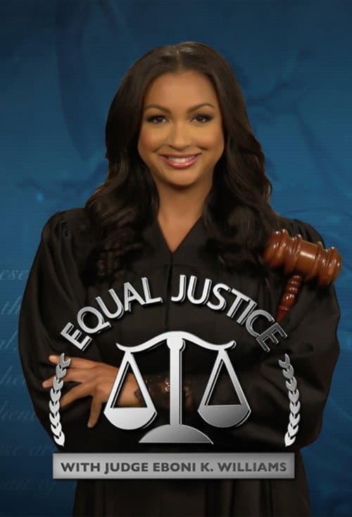 Постер: Equal Justice with Judge Eboni K. Williams