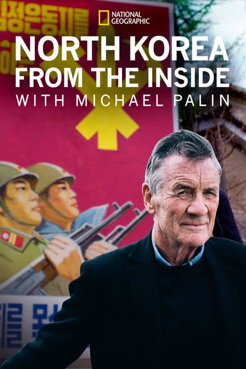 Постер: Michael Palin in North Korea