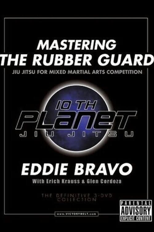 Постер: Mastering the Rubber Guard