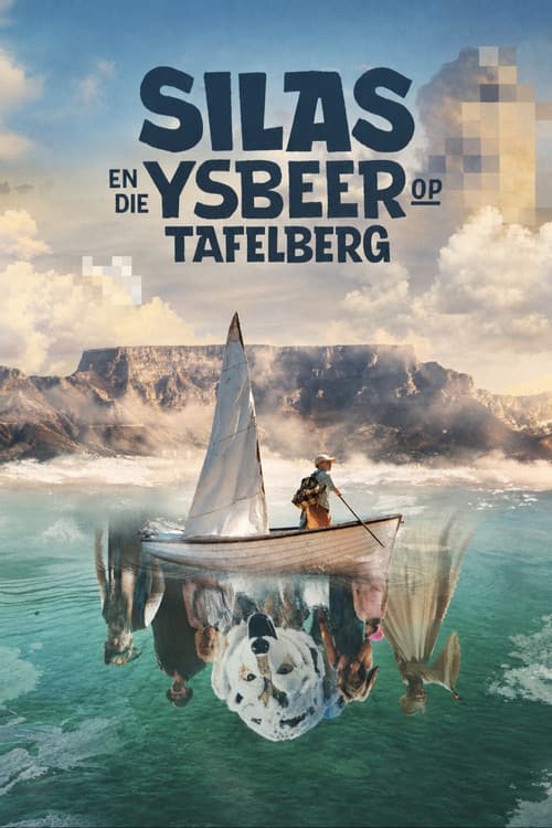 Постер: Silas en die Ysbeer op Tafelberg