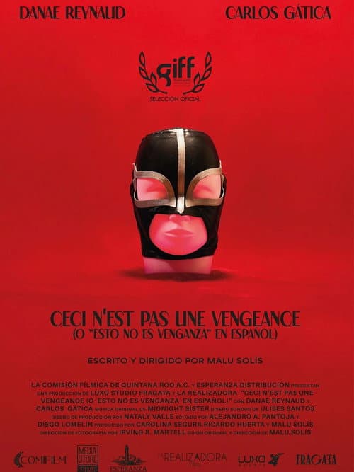 Постер: Ceci n'est pas une Vengeance (O "Esto no es Venganza" en Español)