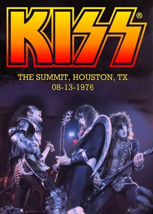 Постер: Kiss: Live at the Houston Summit