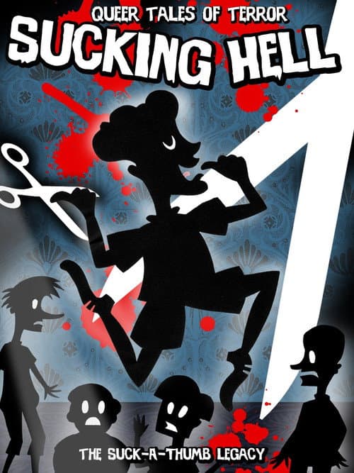 Постер: Queer Tales of Terror : Sucking Hell