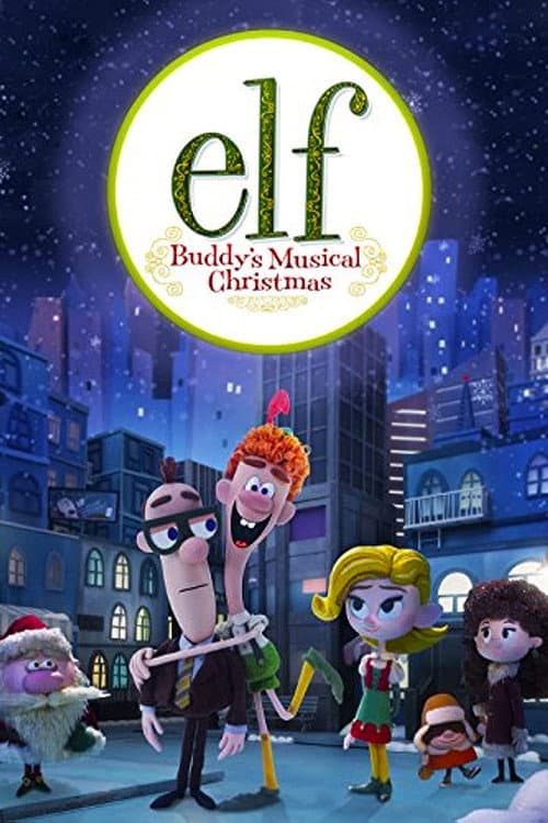 Постер: Elf: Buddy's Musical Christmas