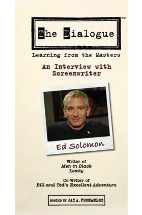 Постер: The Dialogue: An Interview with Screenwriter Ed Solomon