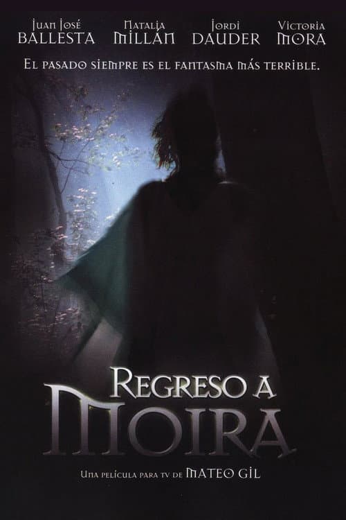 Постер: Regreso a Moira