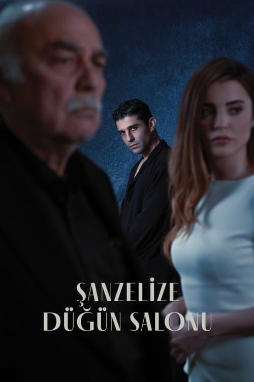 Постер: Şanzelize Düğün Salonu