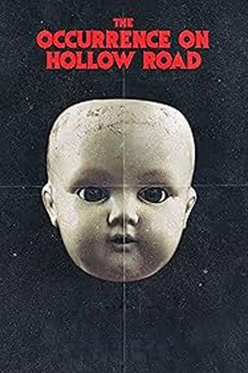 Постер: The Occurrence on Hollow Road