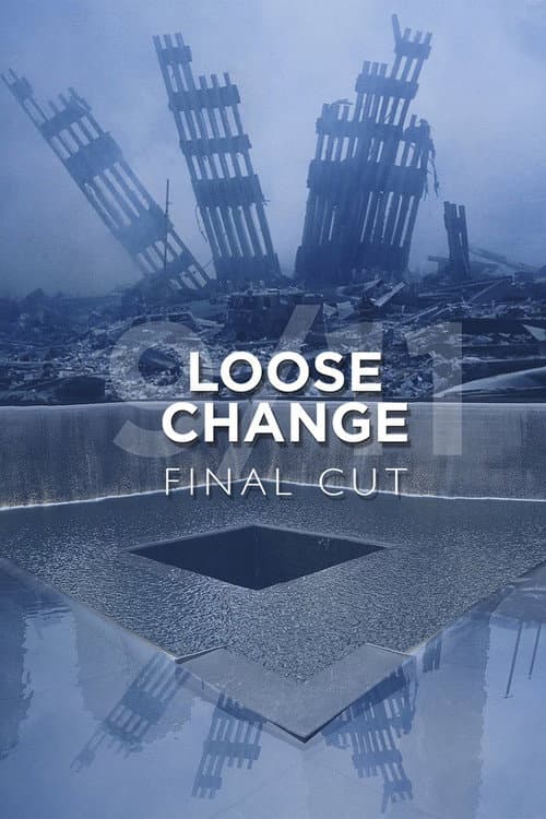 Постер: Loose Change: Final Cut
