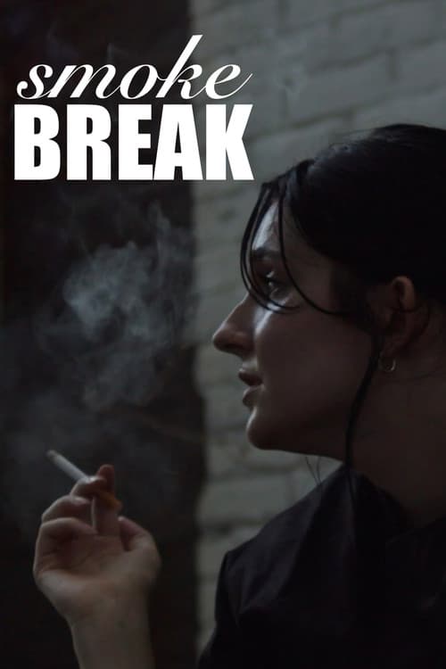 Постер: Smoke Break