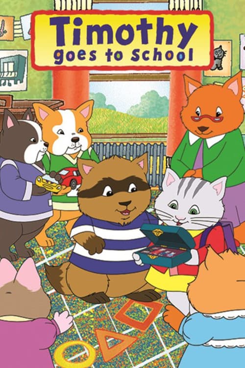 Постер: Timothy Goes to School