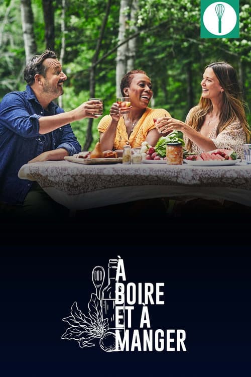 Постер: À boire et à manger