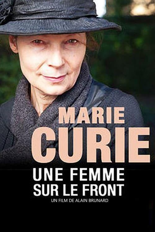 Постер: Marie Curie, une femme sur le front