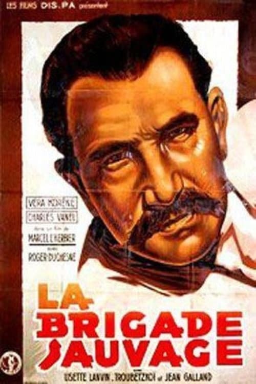 Постер: La Brigade sauvage