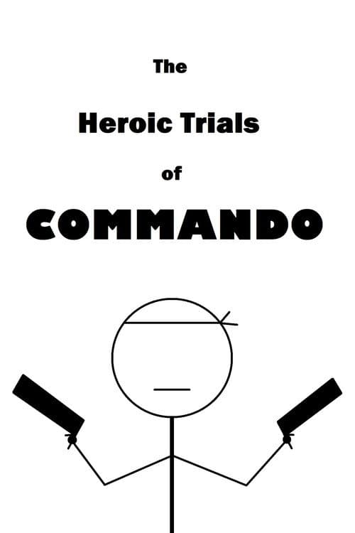 Постер: The Heroic Trials of Commando