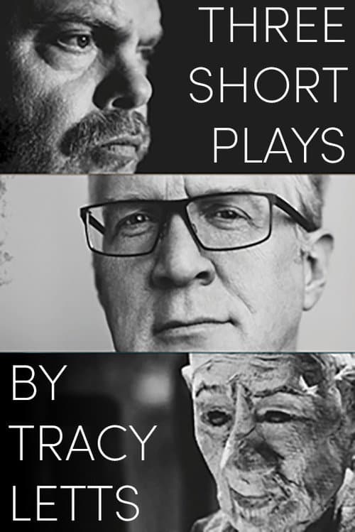 Постер: Three Short Plays by Tracy Letts