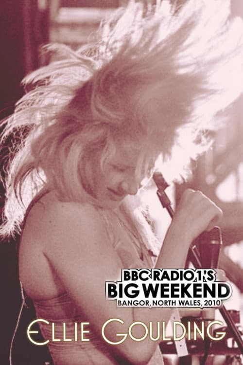 Постер: Ellie Goulding: BBC Radio 1's Big Weekend 2010