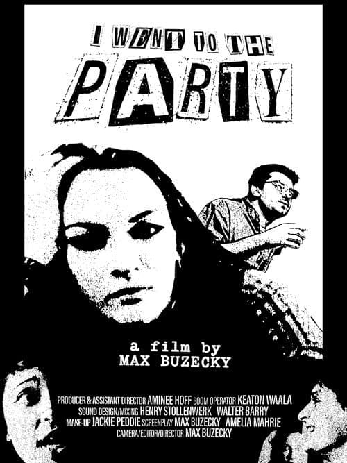 Постер: I Went to the Party