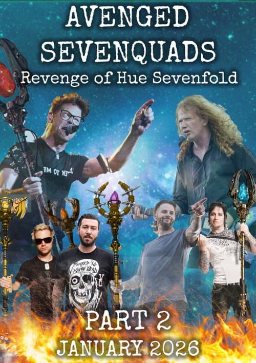 Постер: Avenged Sevenquads: Revenge of Hue Sevenfold: Part 2