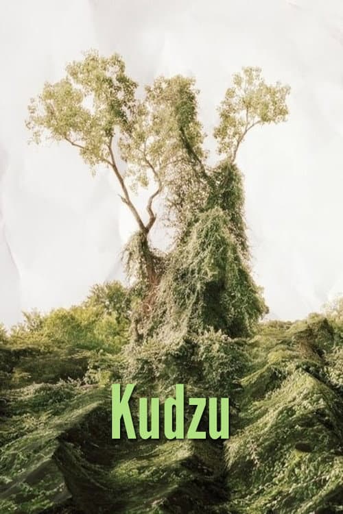 Постер: Kudzu