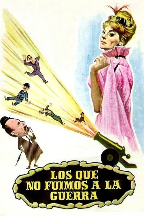Постер: Los que no fuimos a la guerra